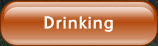 Drinking.